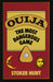 Ouija: The Most Dangerous Game – Stoker Hunt