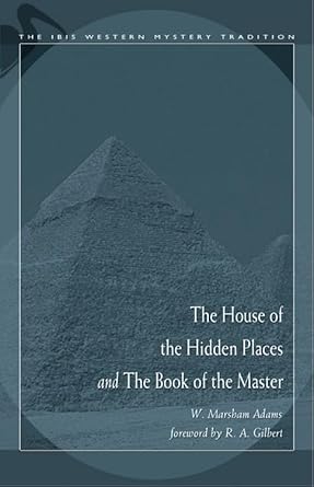 House of the Hidden Places & the Book of the Master cover image