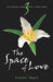 The Space of Love (The Ringing Cedars, Book 3) cover image