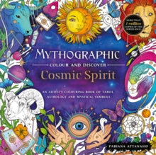 Mythographic Colour and Discover: Cosmic Spirit - värityskirja - Fabiana Attanasio