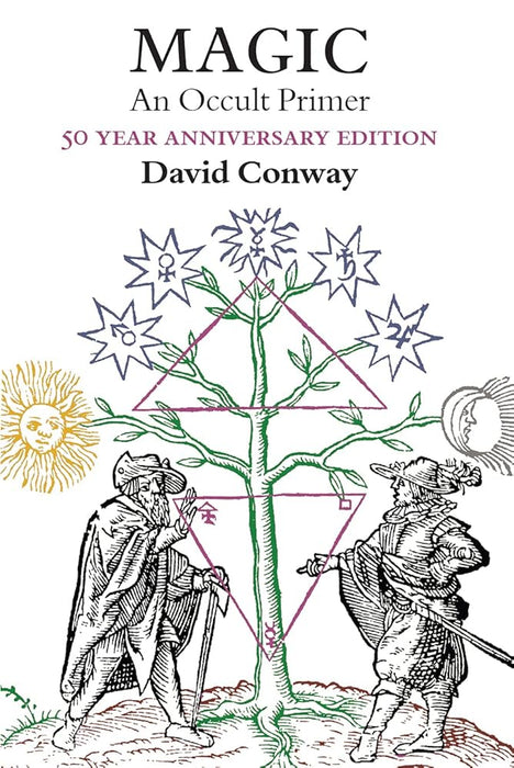Magic: An Occult Primer: 50 Year Anniversary Edition cover image