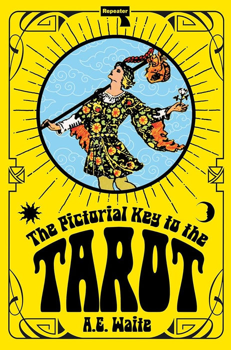 The Pictorial Key to the Tarot cover image