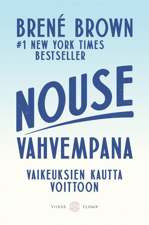 Nouse vahvempana — Vaikeuksien kautta voittoon cover image