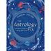 Astrology Fix: A Modern Guide to Cosmic Self Care - Theresa Cheung - Tarotpuoti
