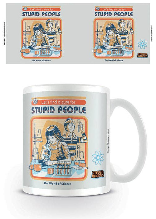 Stupid People kahvikuppi - Steven Rhodes (Let's Find A Cure For Stupid People) - Tarotpuoti