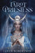 Tarot Priestess: Using the Cards to Heal, Grow & Serve - Leeza Robertson - Tarotpuoti