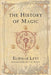 The History of Magic - Éliphas Lévi - Tarotpuoti